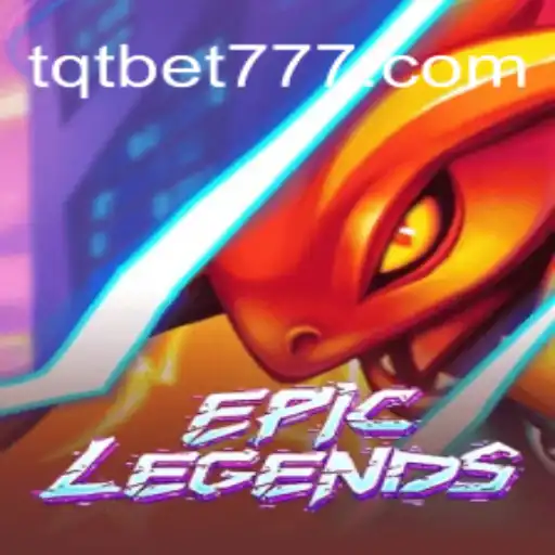 EpicLegends: Explorando o Mundo de Aventuras e Estratégias com TQT.BET
