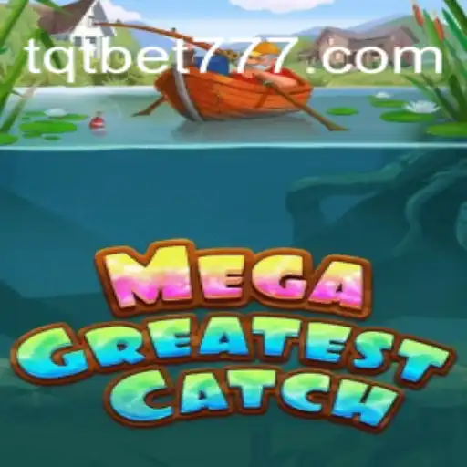 MegaGreatestCatch: A Revolução no Mundo dos Jogos